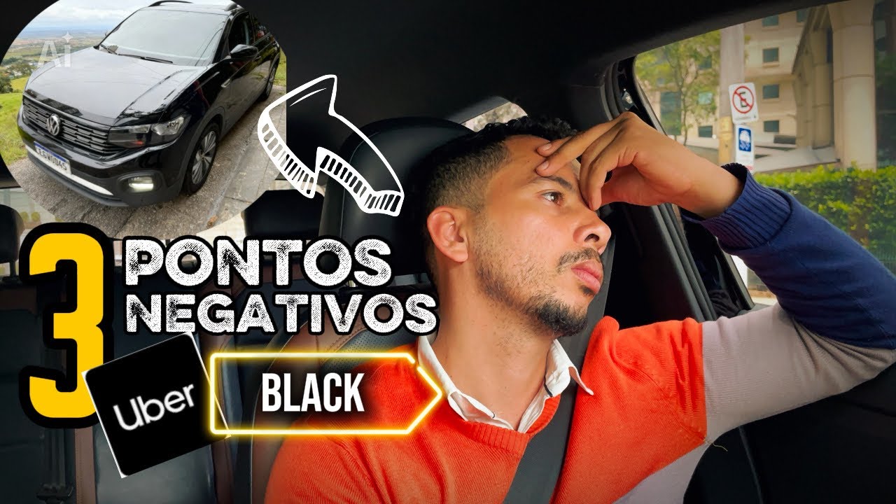 3 PONTOS NEGATIVOS DO UBER BLACK