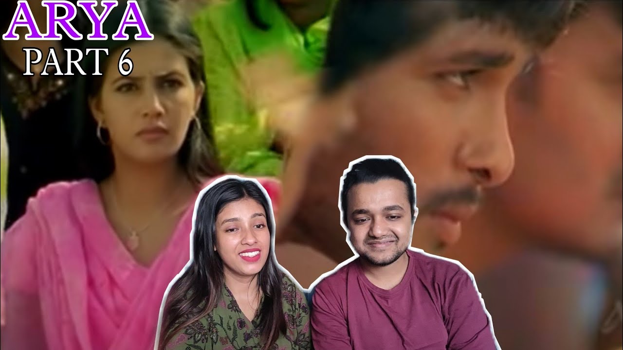 ARYA | PART - 6 | ALLU ARJUN | COUPLE REACTION