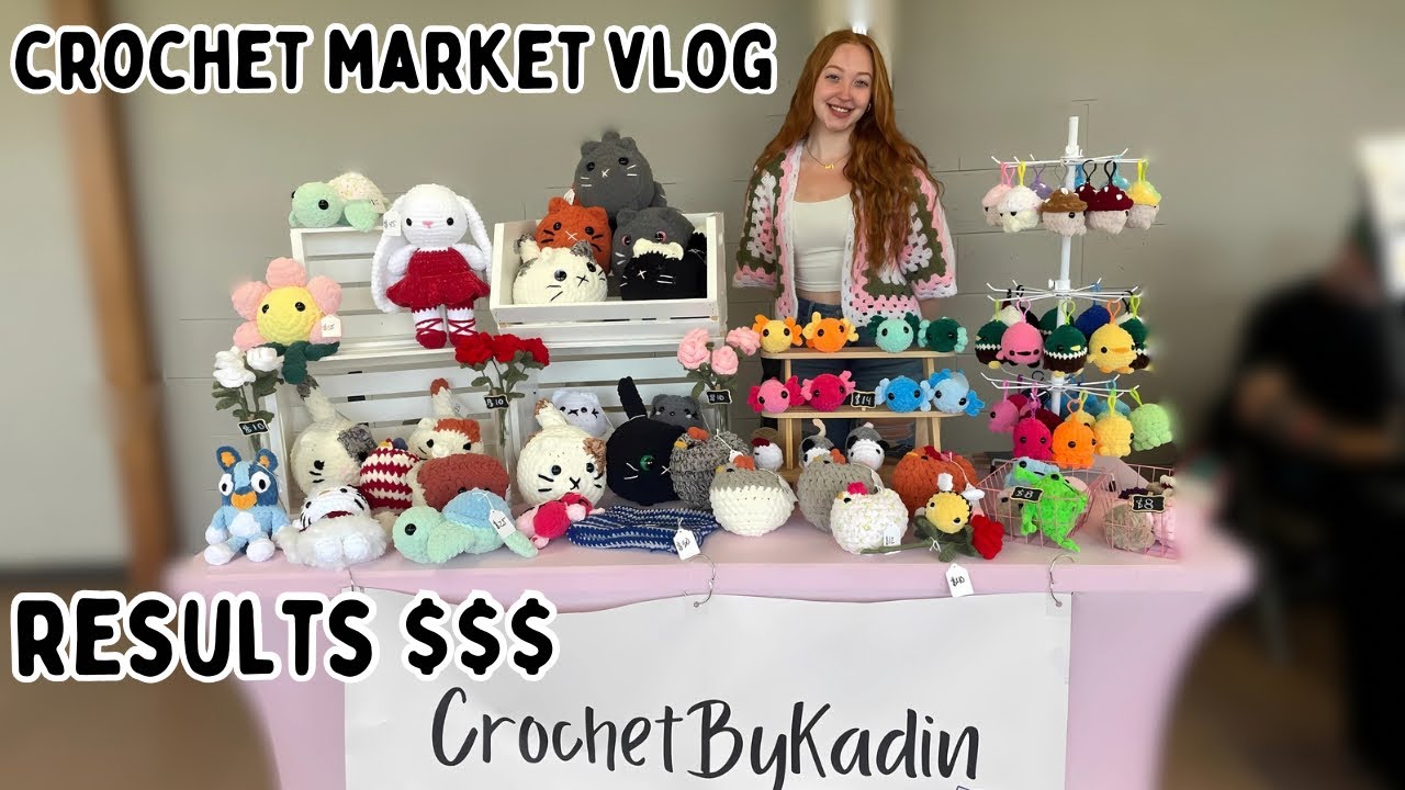 Spring Fling Crochet Market Vlog 🌷Results $$$