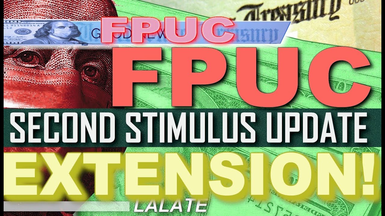 BREAKING! More Stimulus FPUC EXTENSION $600 DEAL?! SECOND STIMULUS CHECK UPDATE & Stimulus Package