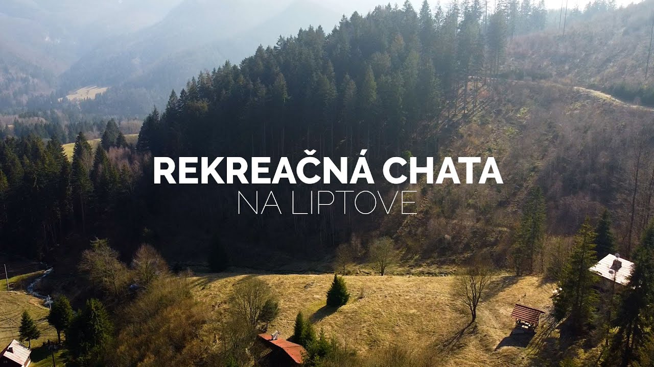 Rekreačná chata na Liptove