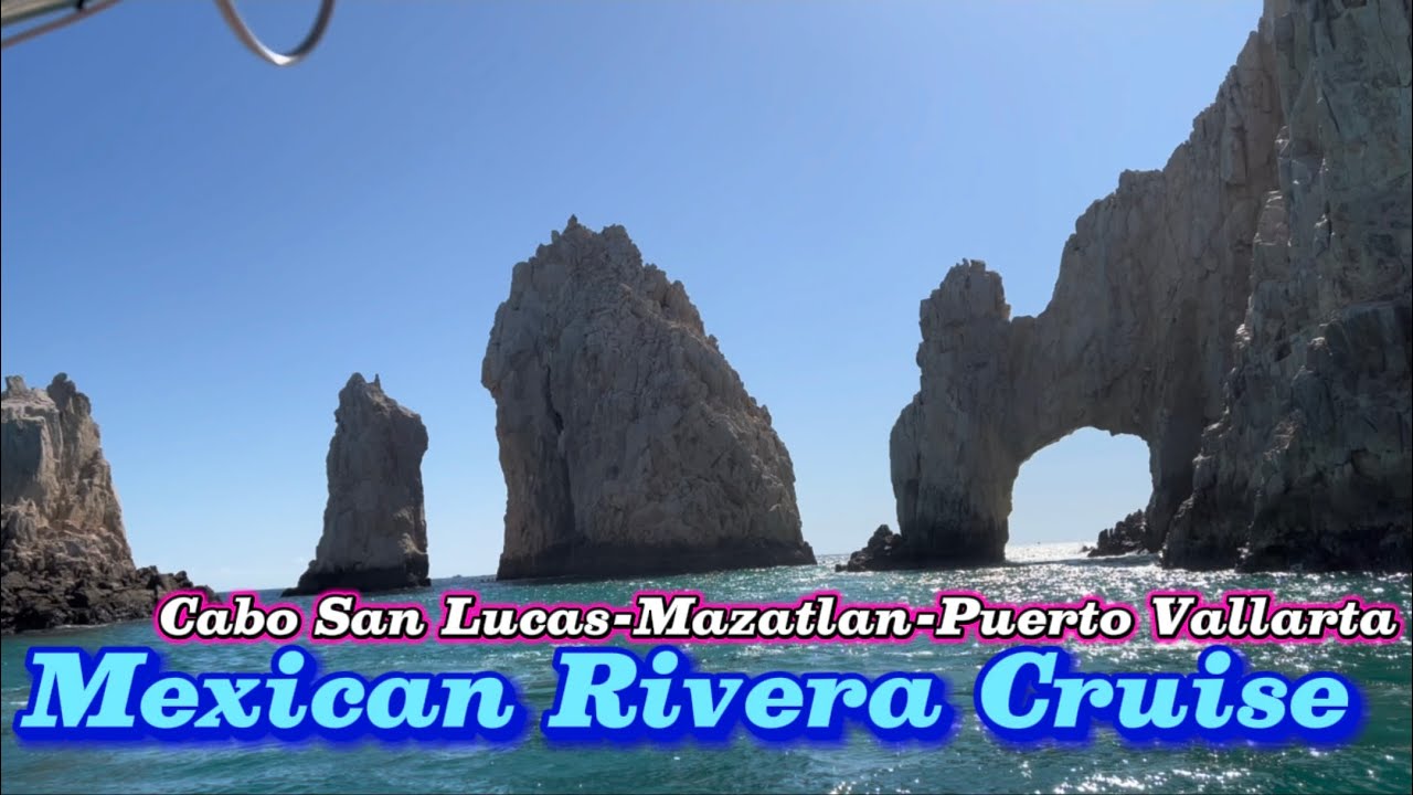 Royal Princess-Cabo San Lucas-Mazatlan-Puerto Vallarta 