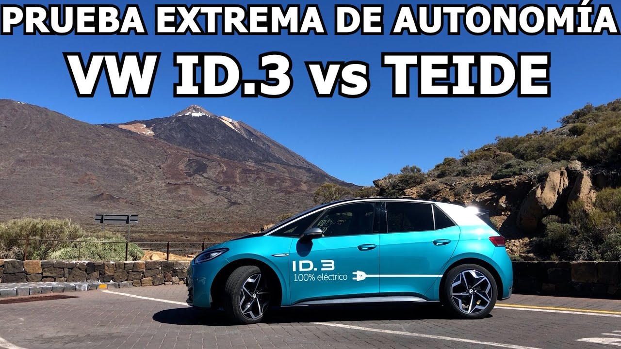 VOLKSWAGEN ID.3: prueba extrema de AUTONOMÍA subiendo al TEIDE