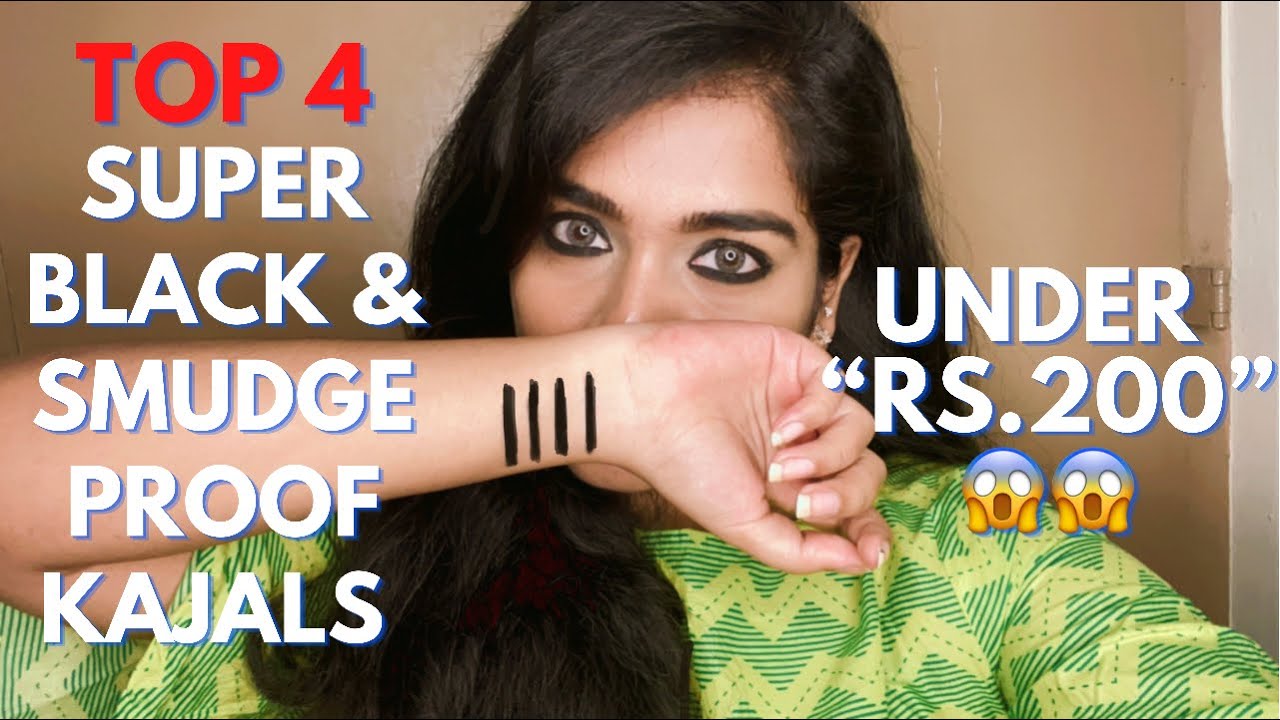 Top 4 Super Black Smudge Proof Kajals under Rs.200 |  Affordable Water Proof Kajals in India தமிழில்