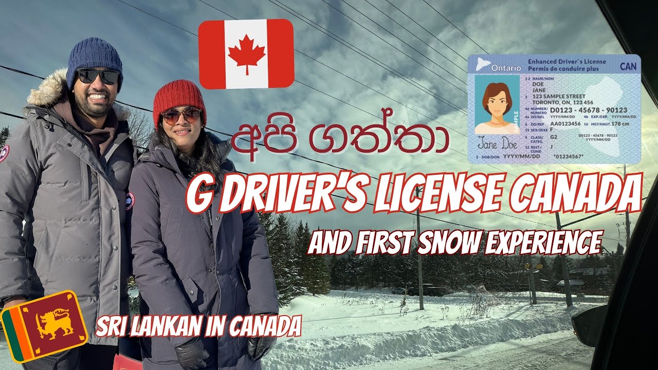 G Driver's LICENSE 🇨🇦 and First snow experience in Canada