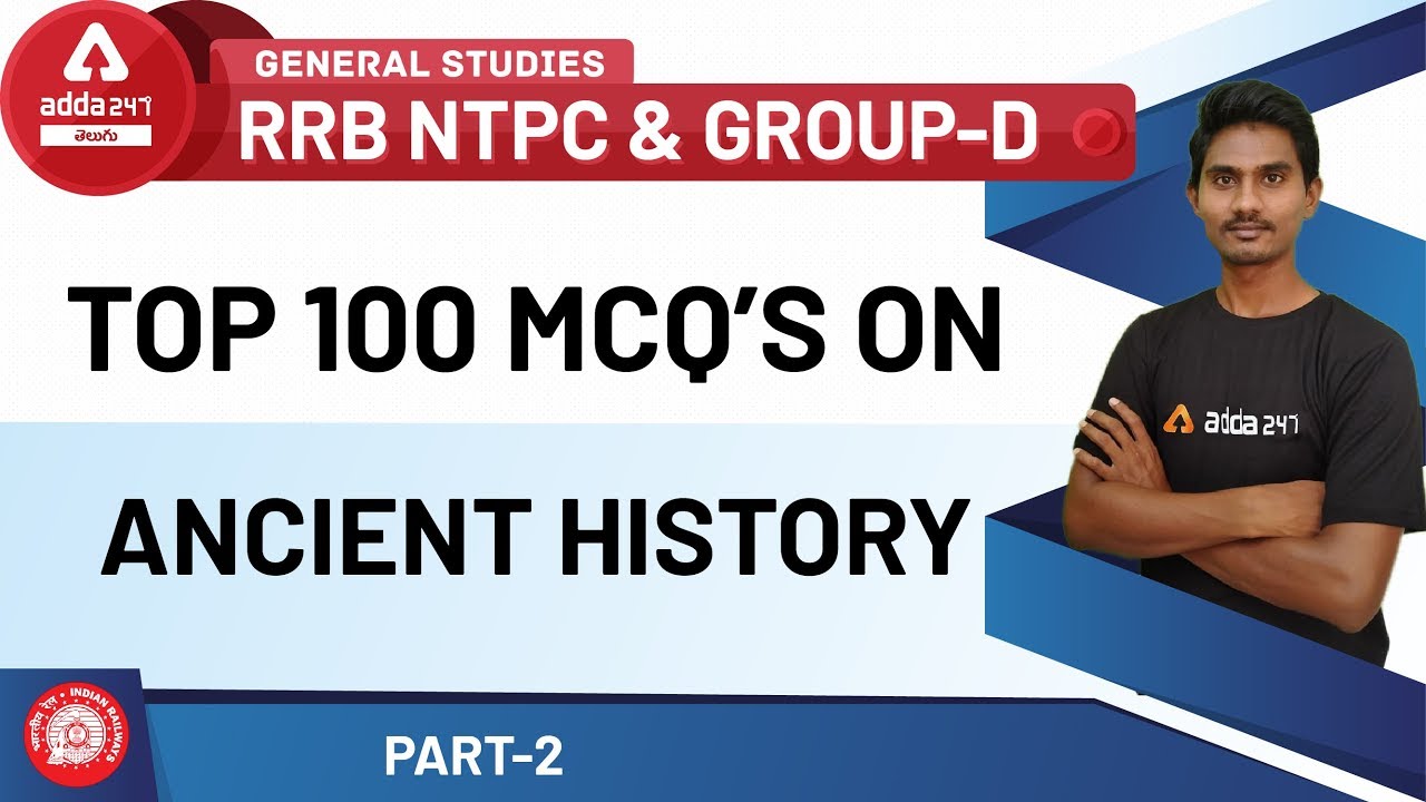 TOP 100 MCQ's on Ancient History (Part- 2) | General Studies | RRB NTPC & Group D