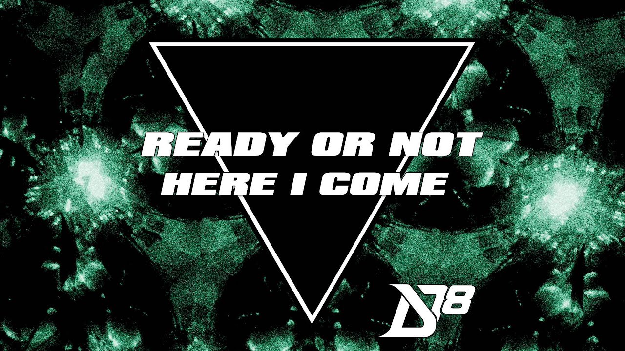 Ready or Not Here I Come (feat. Cheesa)