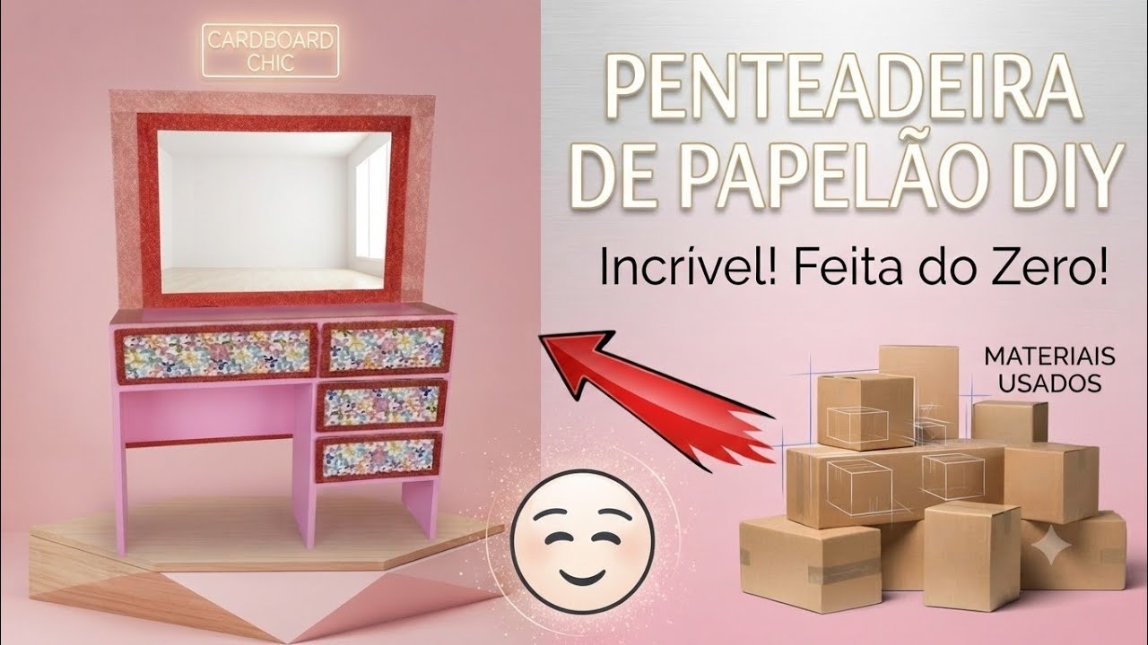 Diy Penteadeira toda feita com papelão, móveis de papelão muebles de carton, cardboard furniture