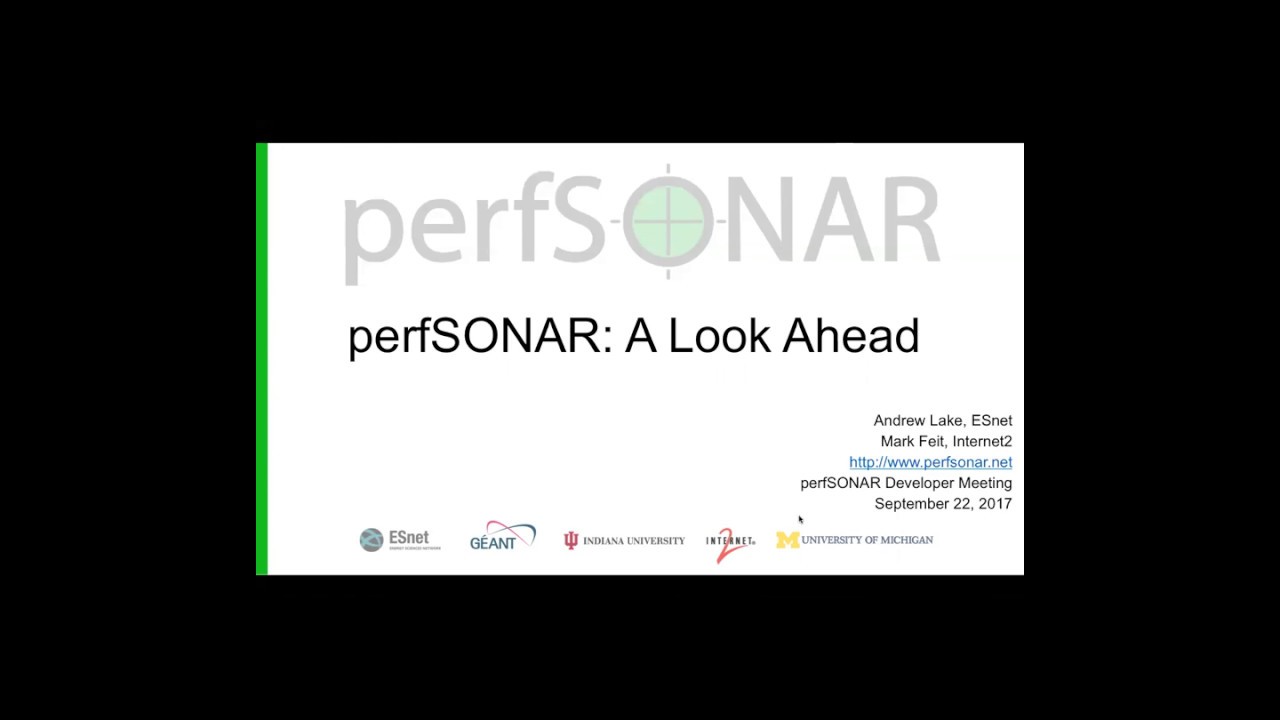 perfSONAR: A Look Ahead - CI Brownbag Series Webinar