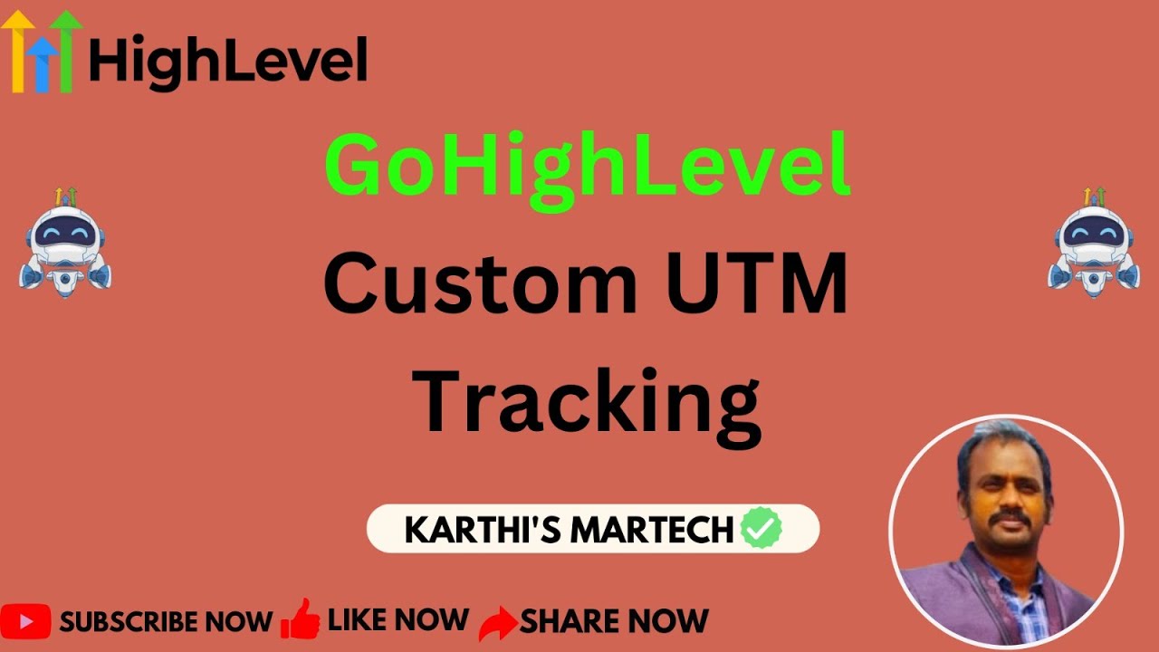 GoHighLevel Custom UTM Tracking | UTM Parameter Advanced Tracking | Meta & Google Ads Tracking