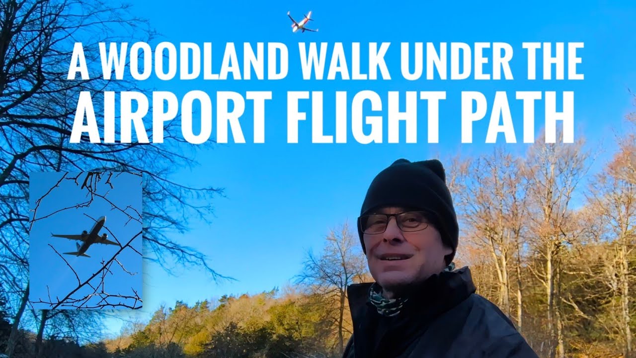 Brockley Combe, Goblin Combe, Bristol airport flight path wooded walk 