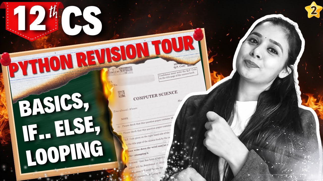 Day 02 - Python Revision Tour (Basics, Conditions, Loops) | Class 12 CS #csclass12  #lovejeetarora