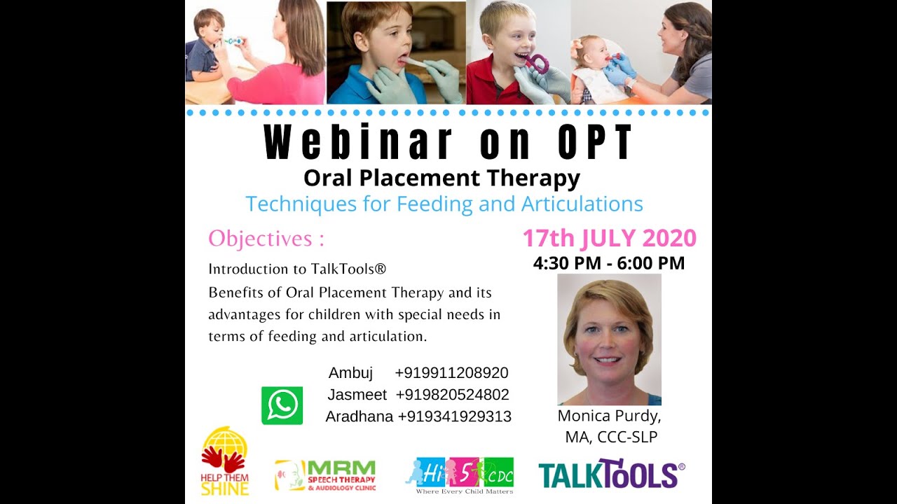 Introduction to Oral Placement Therapy - Technique for improvement in Feeding and Articulation