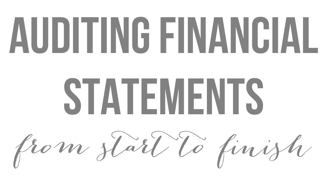 Financial Statement (Substantive) Audit - From Start to Finish | CAREER