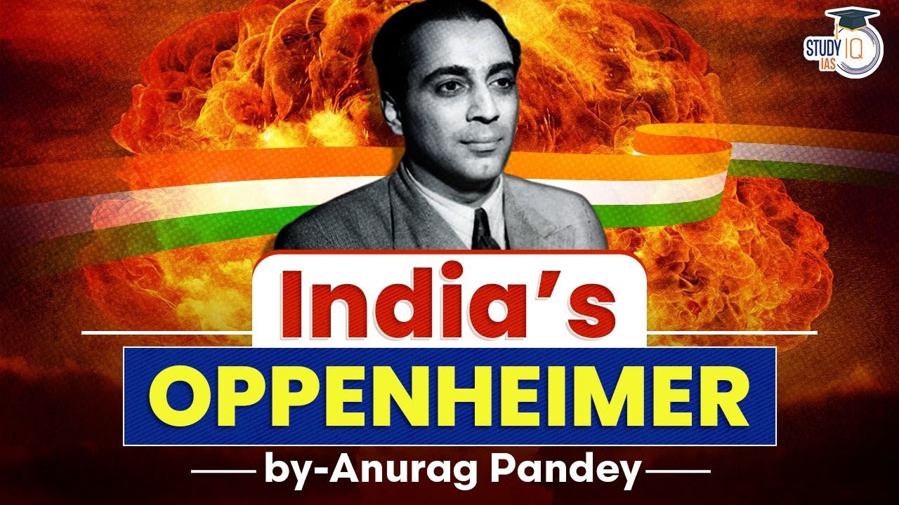 Homi J. Bhabha | Father of Indian Nuclear Program | Smiling Buddha | UPSC