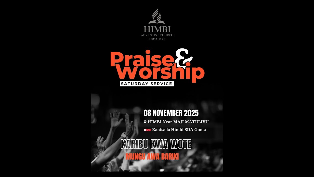 SABATO  YA  TAREHE. 15/11/2025 : Église Himbi SDA