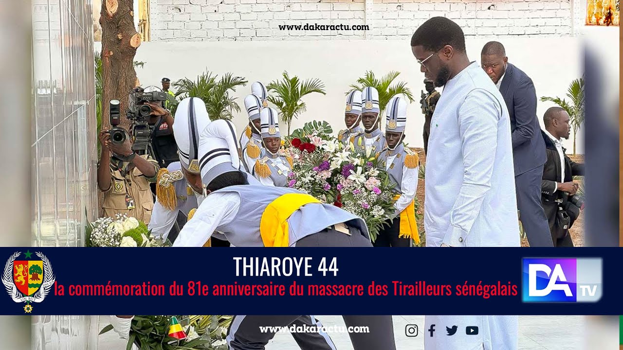 [🛑DIRECT]  THIAROYE 44 : la comm&eacute;moration du 81e anniversaire du massacre des Tirailleurs s&eacute;n&eacute;galais