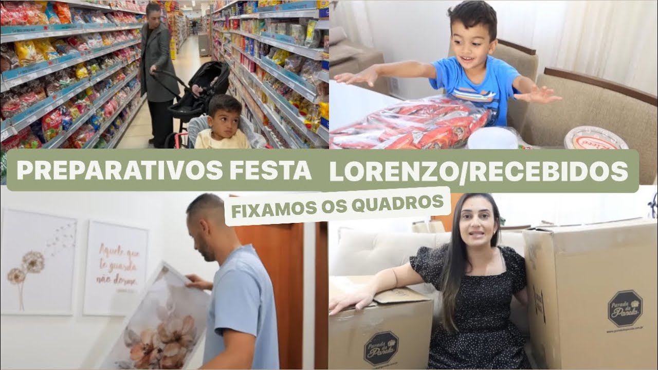Preparativos para a festa do Lorenzo,colocamos os quadros,Recebidos lindos| LAÍS VELOSO