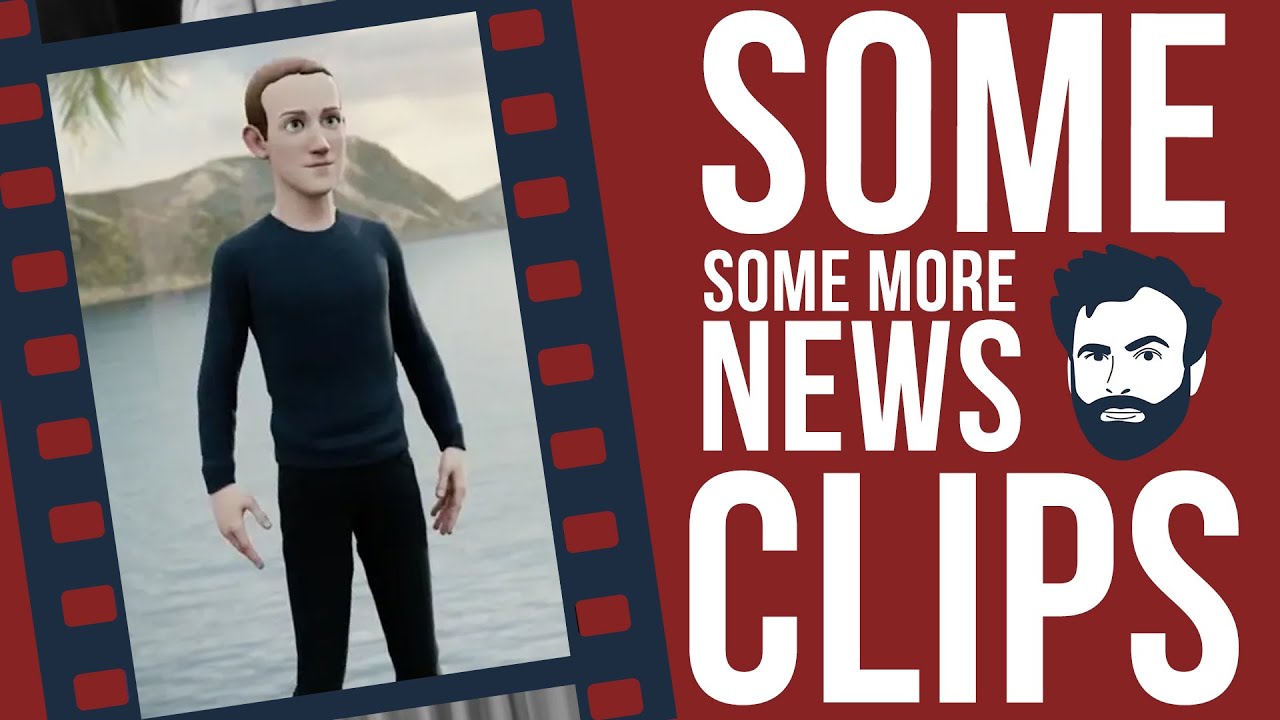 What Is The Metaverse And Why Should We Care? - Some Some More News Clips
