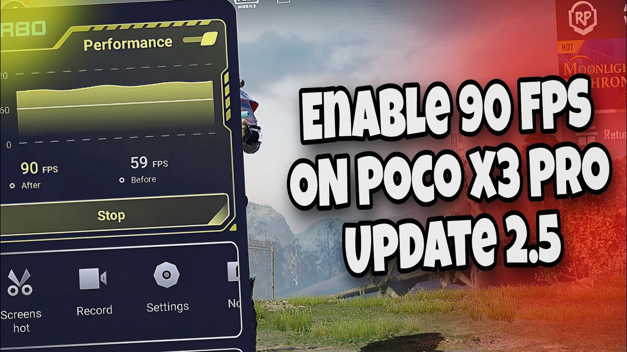 How to enable 90 FPS on Poco x3 pro/Pubg mobile