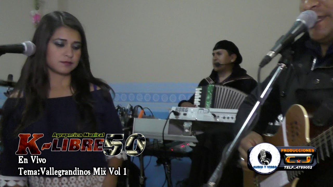 Vallegrandinas Mix Vol. 1 - K libre 50