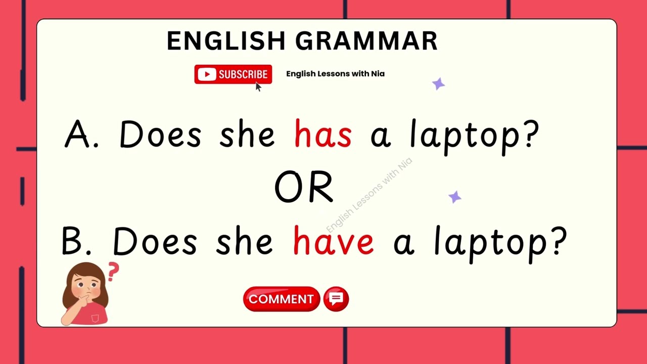 How to use DOES and HAS Correctly in a Sentence