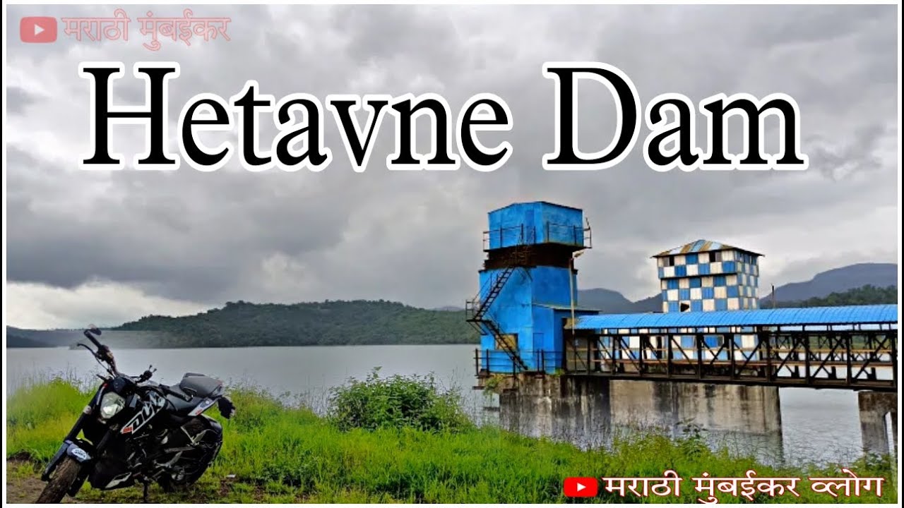 Beautiful Place Near By Pen | Hetavne  Dam Pen-Raigad | Marathi Moto Vlog