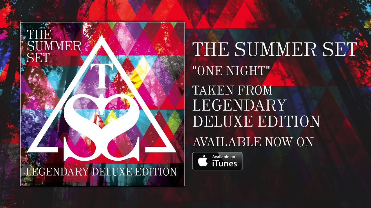 The Summer Set - One Night