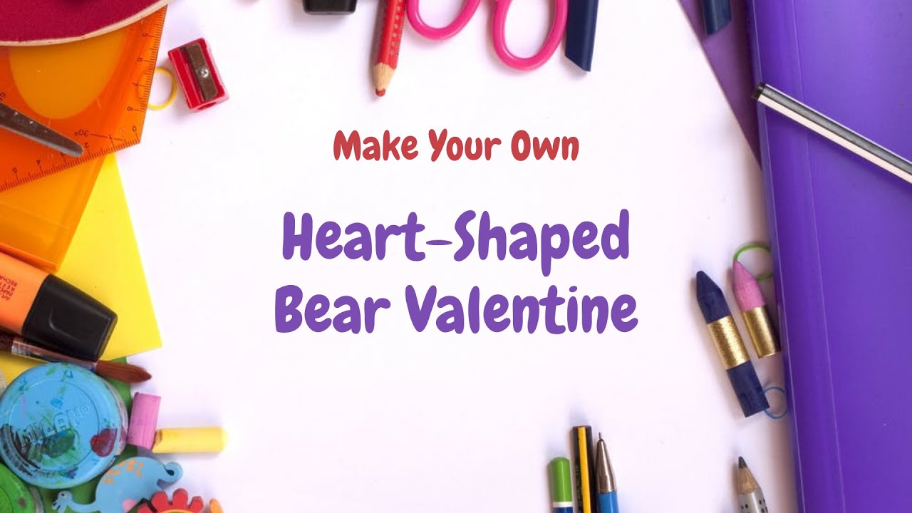 Drop in Art Jr - Heart-Shaped Bear Valentine