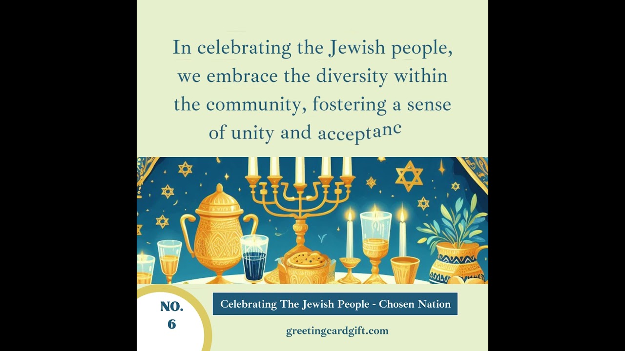 Celebrating The Jewish People - Chosen Nation No.6