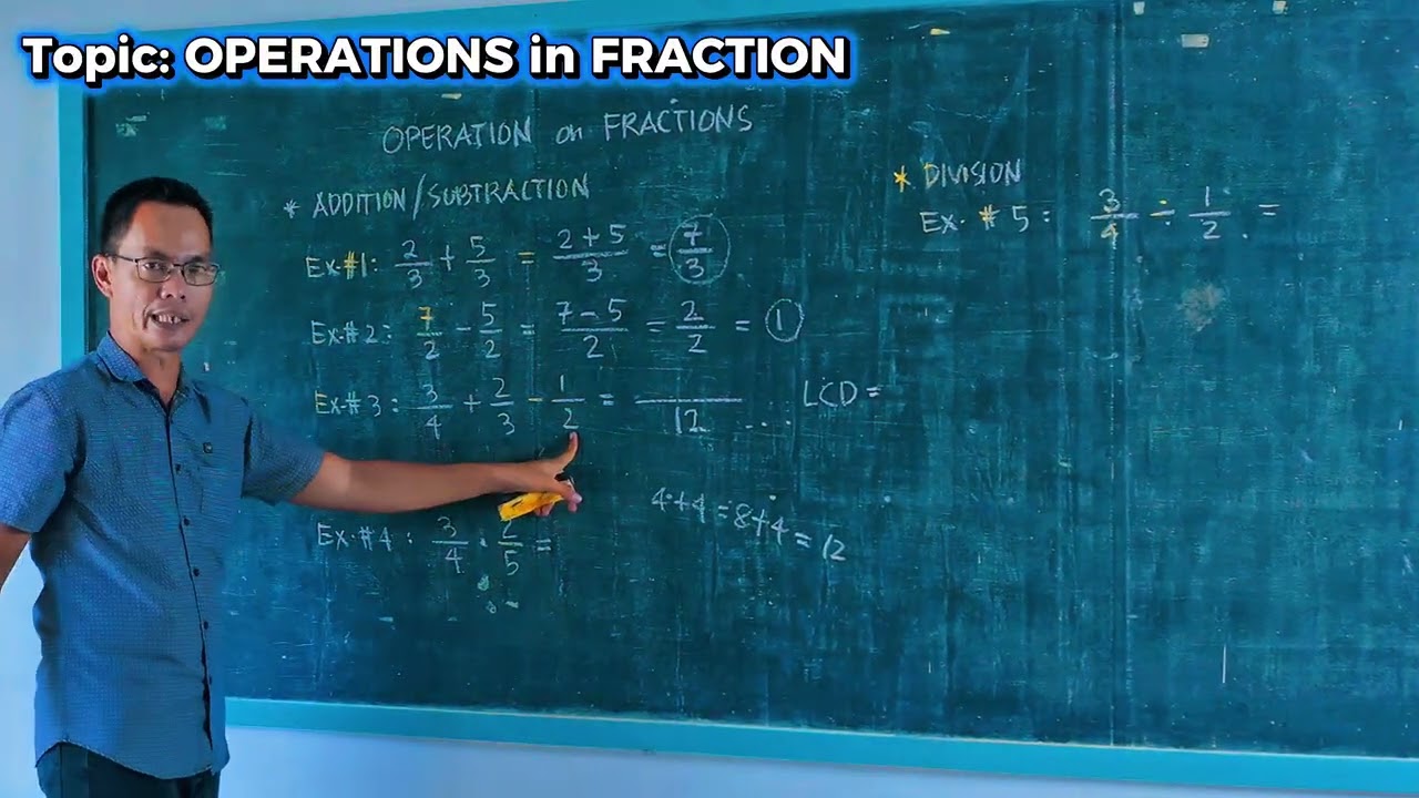 Mathematics Tutorial | Operations of Fraction