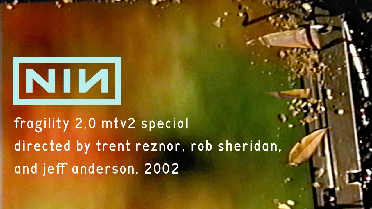 Nine Inch Nails 2002 MTV2 Special - "And All That Could Have Been" Fragility 2.0 Tour