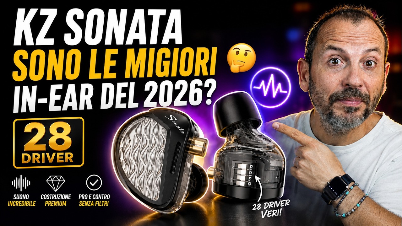 KZ Sonata  sono le migiori cuffie in-ear  del 2026?