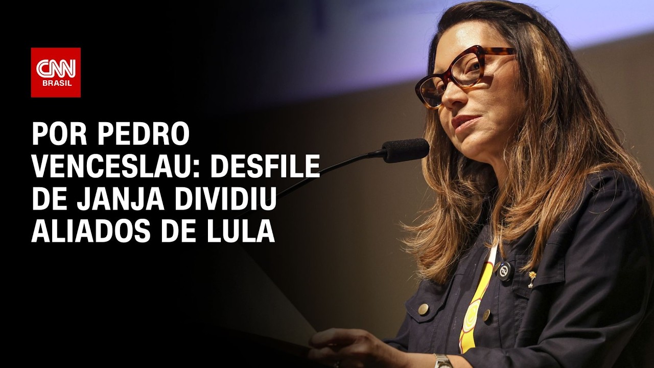 Desfile de Janja dividiu aliados de Lula | AGORA CNN