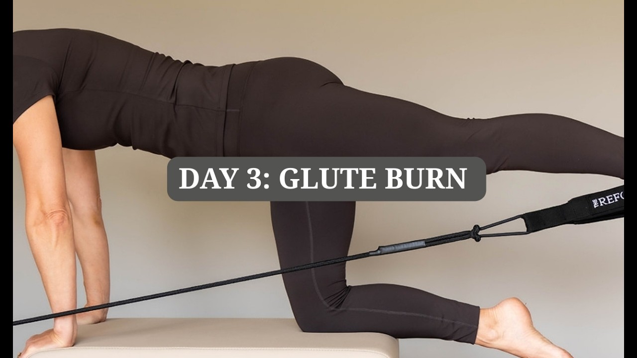 25 Min Glute Burn Reformer Pilates Flow | Day 3 (Week 1)