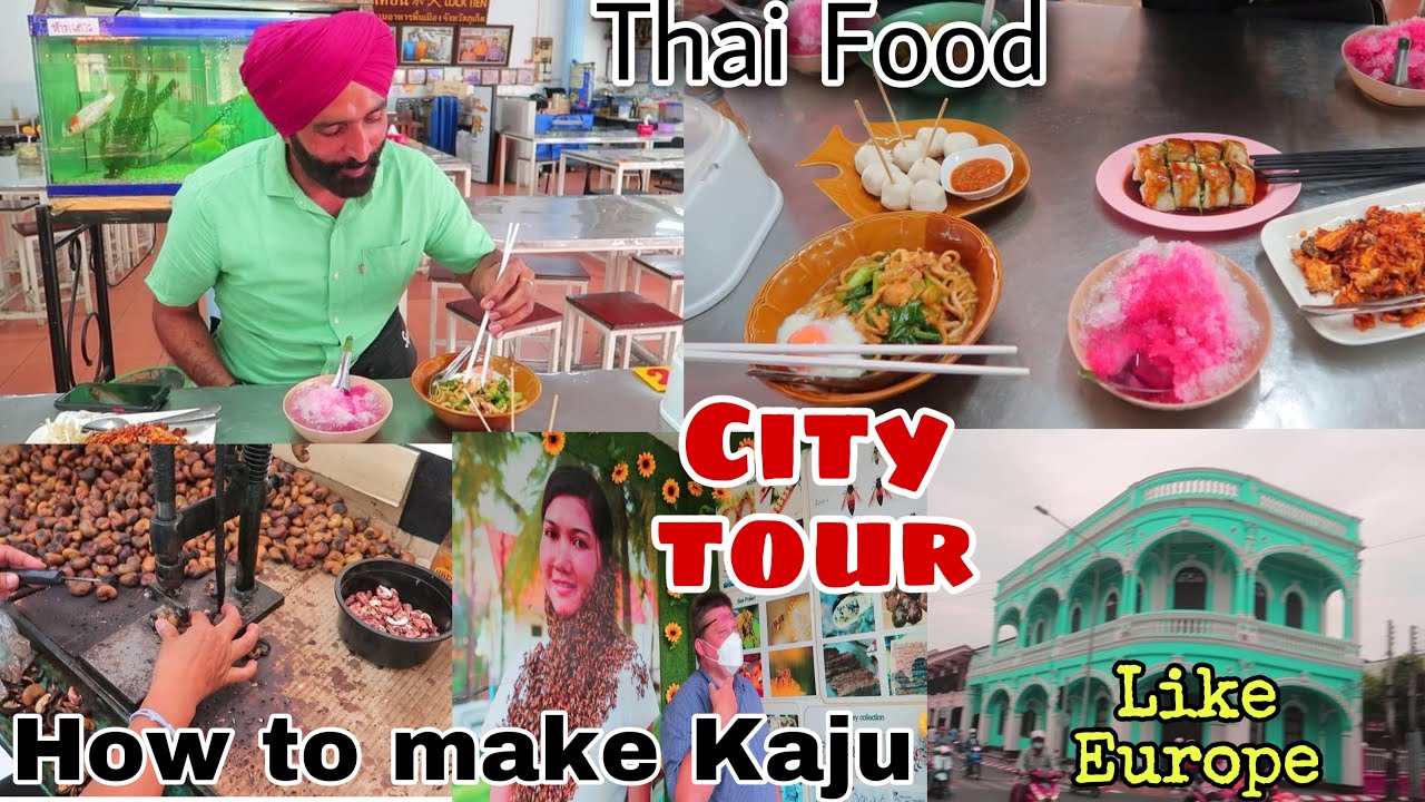 🌃 City Tour | Thai Food 🥗🍜 bad or good 🌶 Street Food Thailand Phuket | How to make kaju -tree 🏝