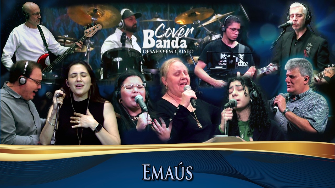 Banda Desafio em Cristo - Emaús (Cover Ao Vivo)
