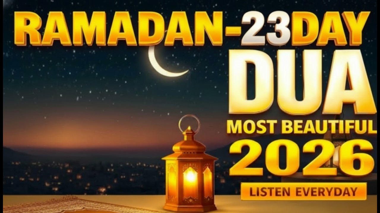 Ramadan  Dua دعاء رمضان |Powerful Supplication for Mercy, Forgiveness & Barakah