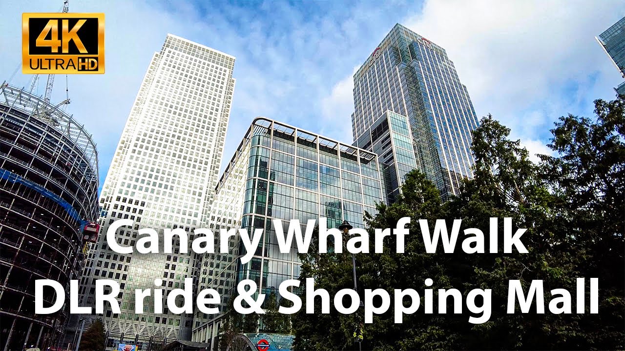 Canary Wharf Walk | DLR Driverless Train | Cabot Place | Skyscraper Financial District | 4K UHD