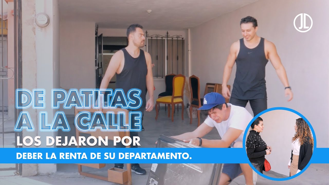De patitas en la calle los dejaron por deber la renta de su departamento