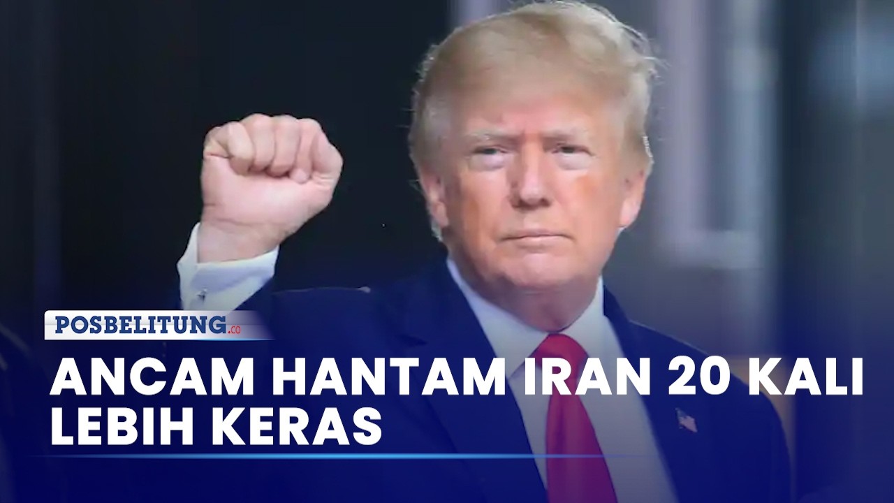 Donald Trump Ancam Hantam Iran 20 Kali Lebih Keras Jika Ganggu Selat Hormuz