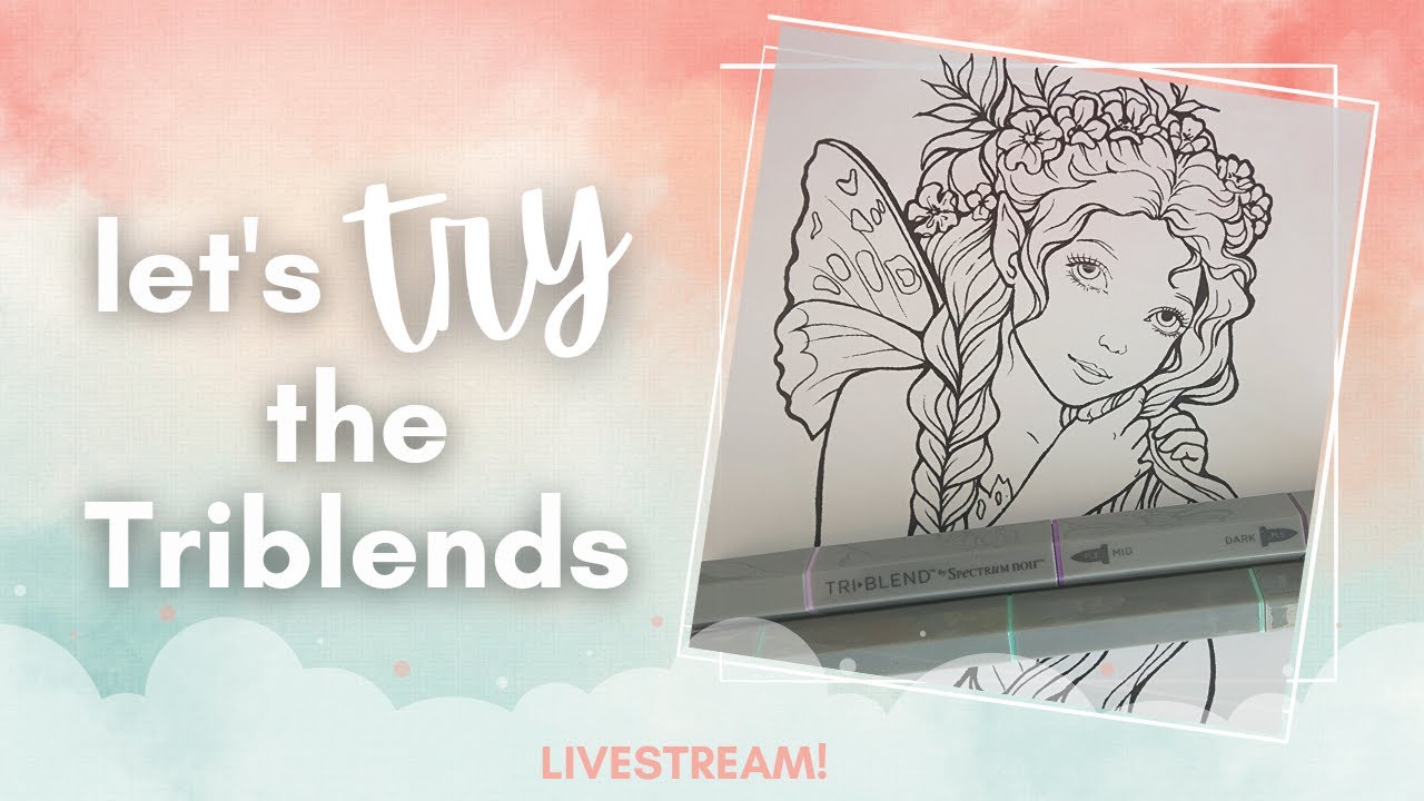 Let's Try Out Spectrum Noir Tri-Blend Markers for the First Time | Livestream