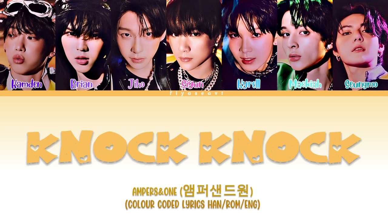 AMPERS&ONE (앰퍼샌드원) - Knock Knock Colour Coded Lyrics @AMPERSANDONE #AMPERSANDONE #Knock_Knock