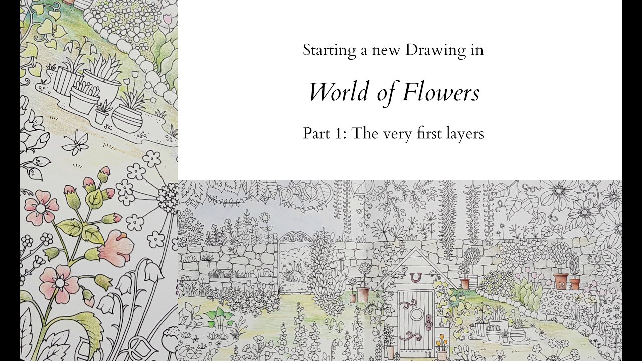 Starting a new Drawing in World of Flowers - Part 1: The very first layers