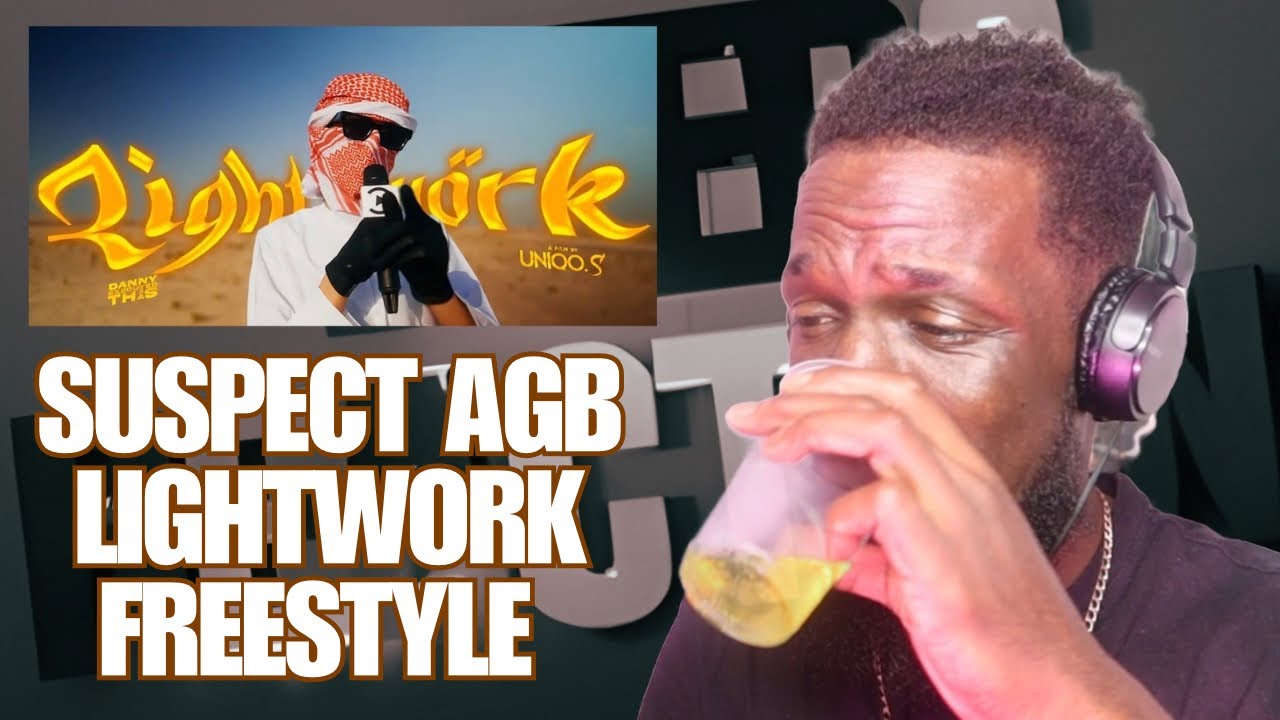 Suspect AGB - Lightwork #DesertEdition | [Reaction] | #Deepsspeaks