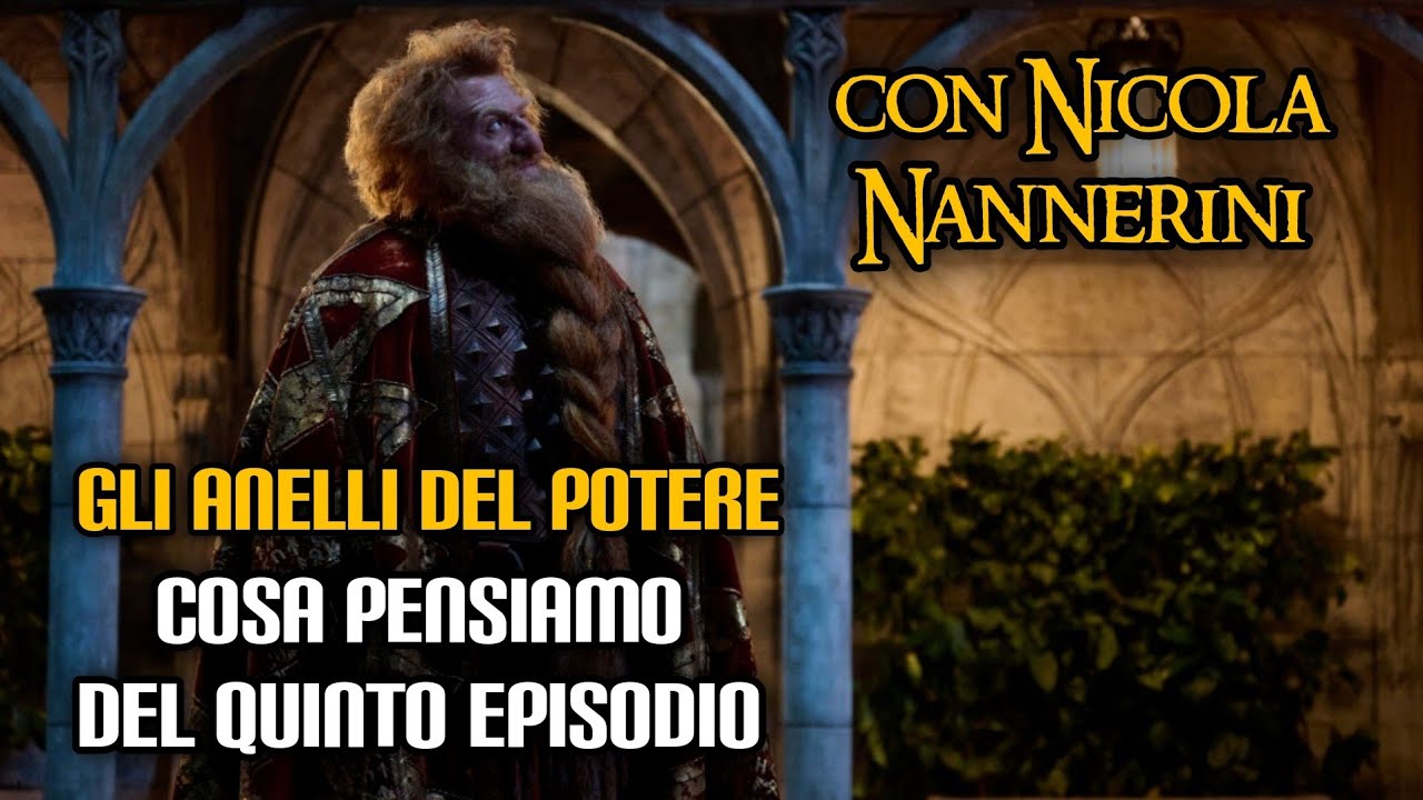 Gli Anelli del Potere: cosa pensiamo del quinto episodio (con Nicola Nannerini)