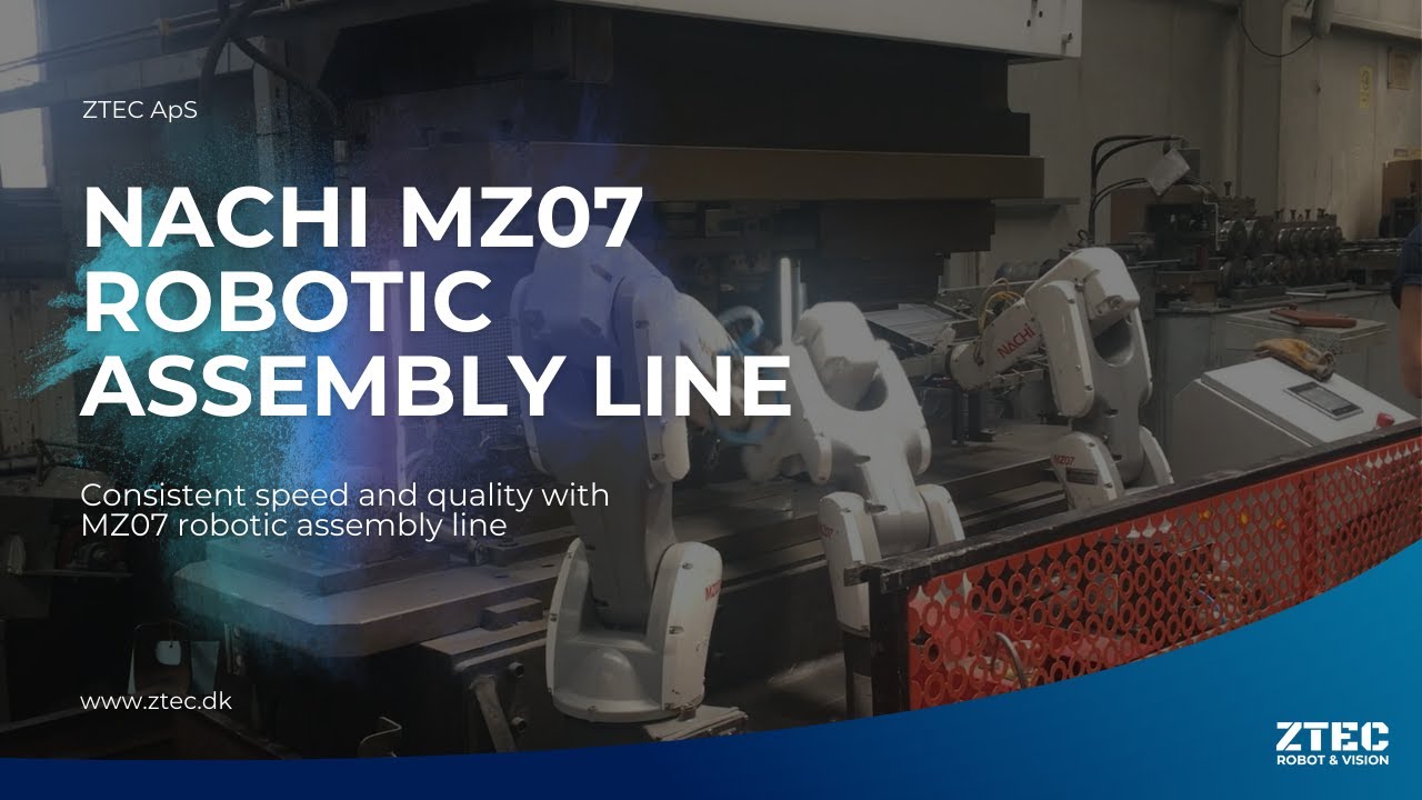 Robotic Assembly Line | NACHI MZ07 Robot | ZTEC