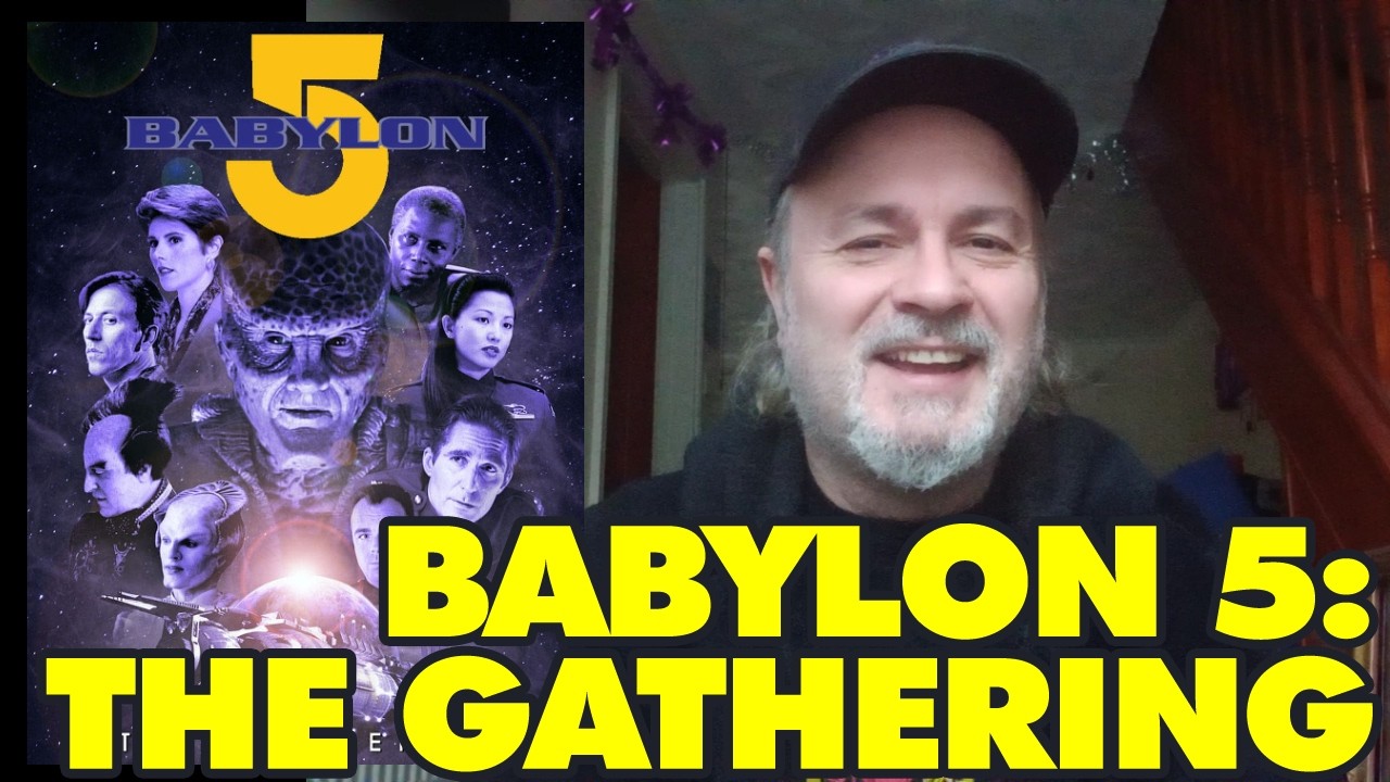 BABYLON 5: 'The Gathering' Pilot