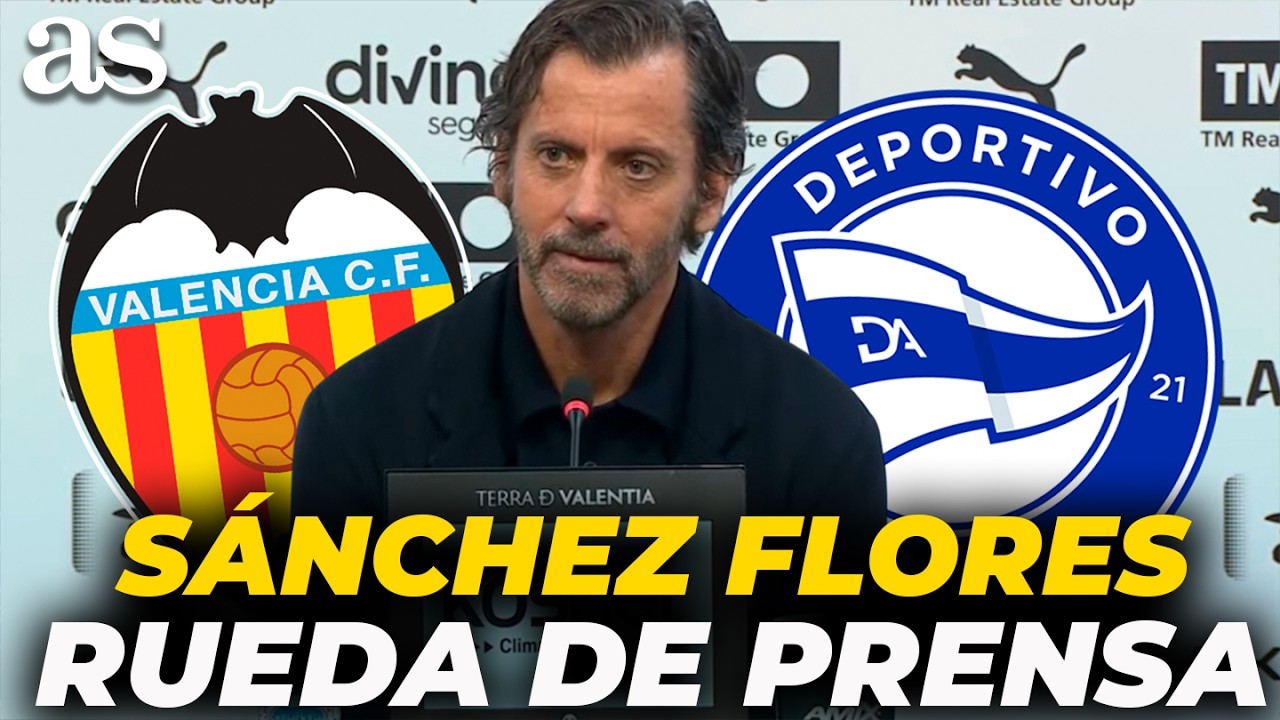 QUIQUE SÁNCHEZ FLORES, primera RUEDA DE PRENSA tras el VALENCIA 3 - ALAVÉS 2