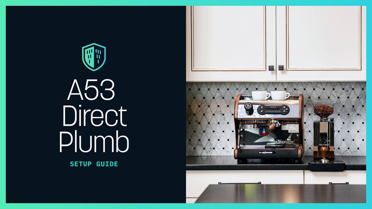 LUCCA A53 Direct Plumb Espresso Machine Setup